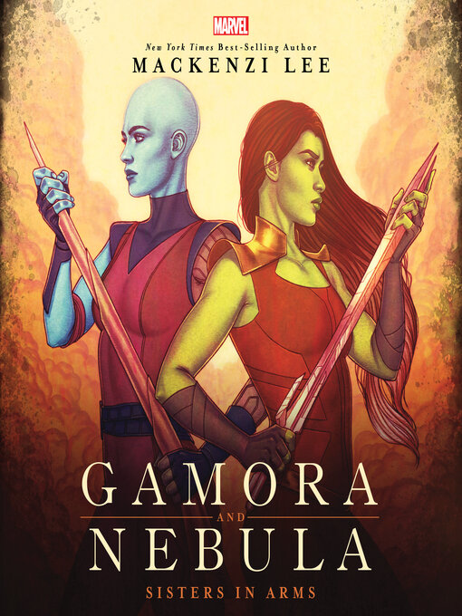 Title details for Gamora and Nebula by Mackenzi Lee - Wait list